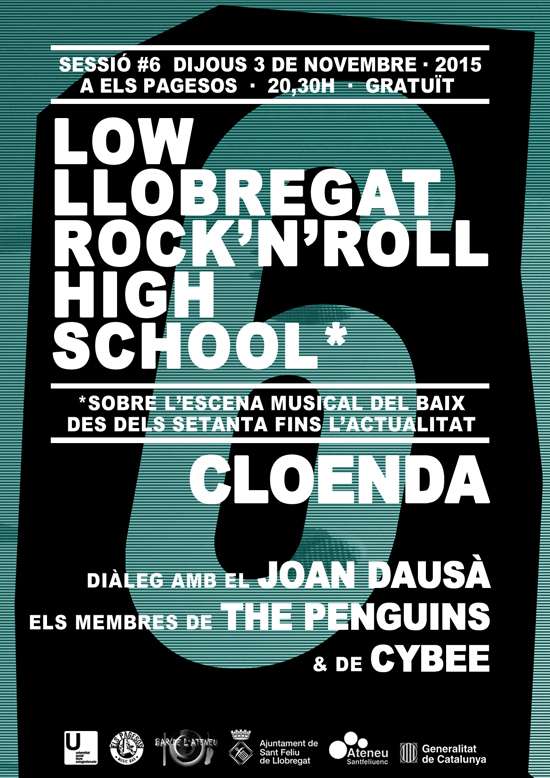 LOW LLOBREGAT ROCK´N´ROLL HIGH SCHOOL: Sessió #6 Cloenda