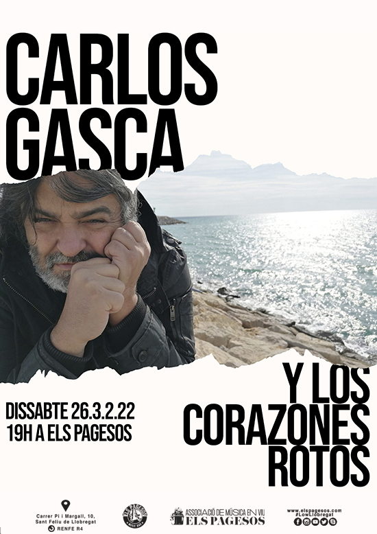 CARLOS GASCA Y LOS CORAZONES ROTOS